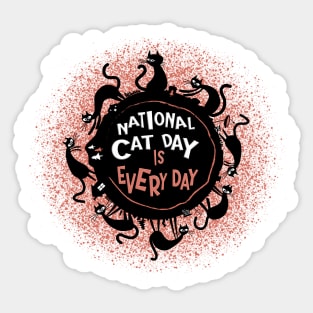 National Cat Day is every day. Sticker